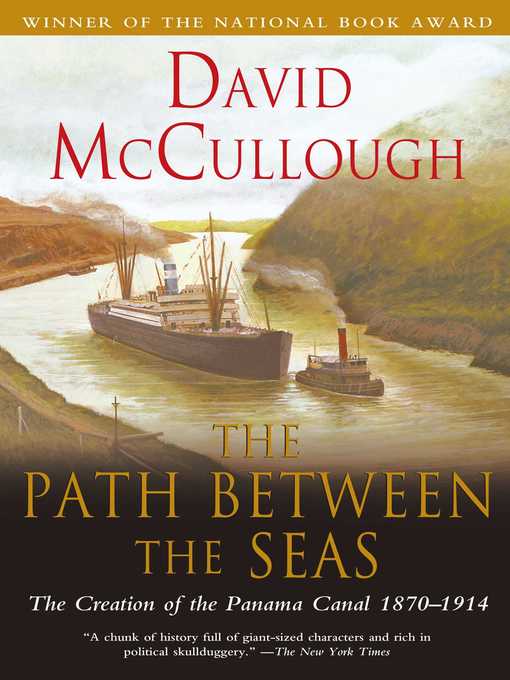 Title details for The Path Between the Seas by David McCullough - Wait list